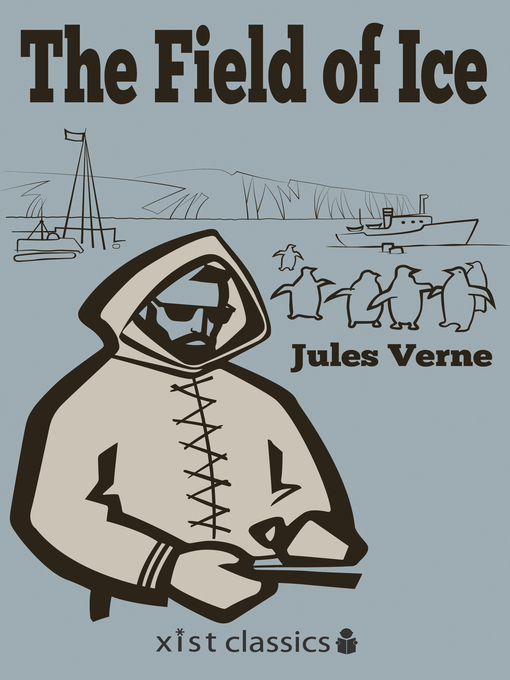 Title details for The Field of Ice by Jules Verne - Available